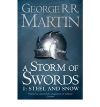 A STORM OF SWORDS BOOK 3 PART 1 STEEL AND SNOW