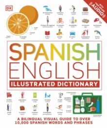 SPANISH ENGLISH ILLUSTRATED DICTIONARY