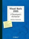 VISUAL BASIC 2005 A DEVELOPER S NOTEBOOK