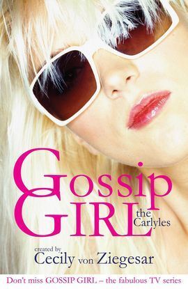 GROSSIP GIRL THE CARLYLES