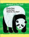 PANDA BEAR, PANDA BEAR, WHAT DO YOU SEE?