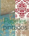 PAPELES PINTADOS