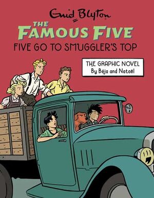 FAMOUS FIVE GRAPHIC NOVEL: FIVE GO TO SMUGGLER`S TOP