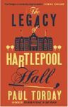 THE LEGACY OF HARTLEPOOL HALL