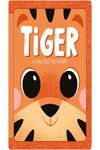 TIGER. A FUN, FEELY FELT STORY!