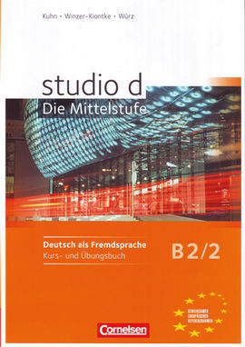 STUDIO D B2/2: KURS- UND ÜBUNGSBUCH