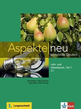 ASPEKTE NEU C1 TEIL 1. ALUMNO + EJERCICIOS + CD