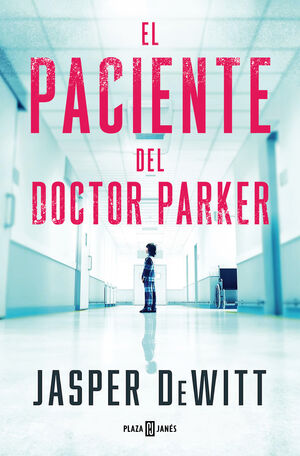 EL PACIENTE DEL DOCTOR PARKER