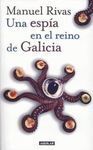 UNA ESPÍA EN EL REINO DE GALICIA