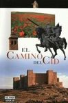 GUÍA RUTAS EL CAMINO DEL CID