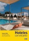 HOTELES CON ENCANTO 2008 (ESPAÑA)