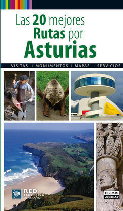 LAS 20 MEJORES RUTAS POR ASTURIAS