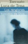 LOS RENGLONES TORCIDOS DE DIOS