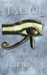 LA SABIDURIA VIVA DEL ANTIGUO EGIPTO