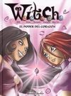 WITCH 7. EL PODER DEL CORAZÓN