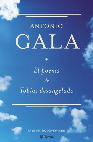 EL POEMA DE TOBÍAS DESANGELADO