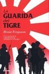 LA GUARIDA DEL TIGRE