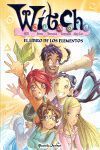 WITCH 18. EL LIBRO DE LOS ELEMENTOS