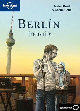 BERLÍN. ITINERARIOS