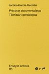 PRÁCTICAS DOCUMENTALISTAS. TÉCNICAS GENEALÓGICAS