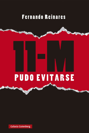 11-M. PUDO EVITARSE. REINARES, FERNANDO. 9788410107427