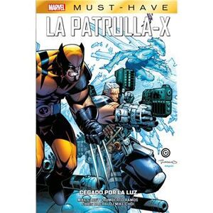 LA PATRULLA-X 05: CEGADO POR LA LUZ