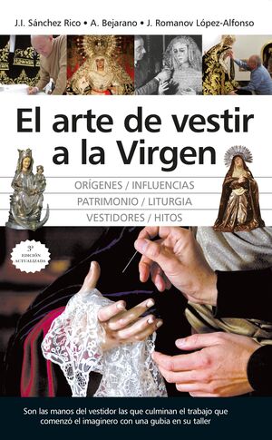 ARTE DE VESTIR A LA VIRGEN, EL (N.E.)