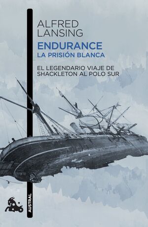 ENDURANCE. LA PRISIÓN BLANCA