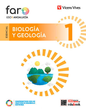 BIOLOGÍA Y GEOLOGÍA 1. ANDALUCÍA (ESENCIAL FARO)