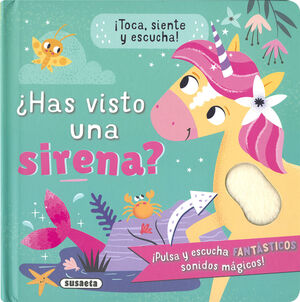 HAS VISTO UNA SIRENA?