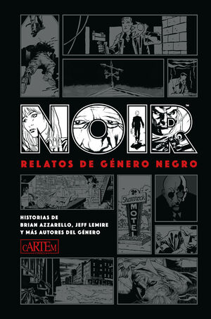 NOIR: RELATOS DE GÉNERO NEGRO