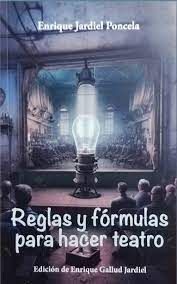 REGLAS Y FORMULAS PARA HACER TEATRO