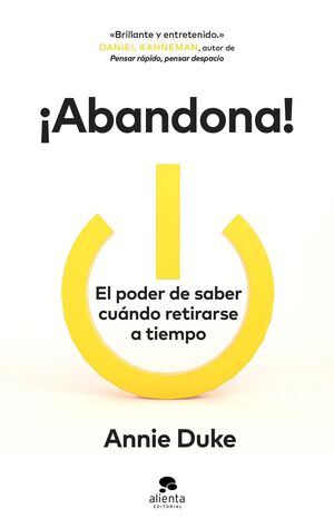 ¡ABANDONA!