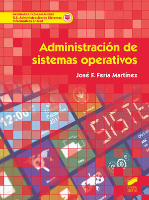 ADMINISTRACIÓN DE SISTEMAS OPERATIVOS