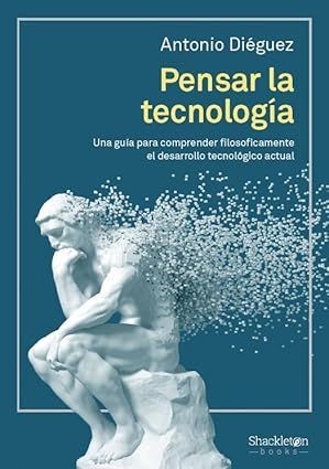 PENSAR LA TECNOLOGÍA