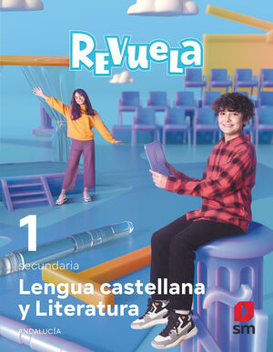 LENGUA CASTELLANA Y LITERATURA. 1 SECUNDARIA. REVUELA. ANDALUCÍA