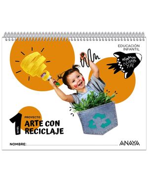 ARTE CON RECICLAJE. NIVEL 1