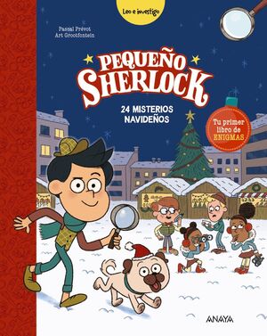 PEQUEÑO SHERLOCK: 24 MISTERIOS NAVIDEÑOS