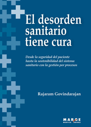 EL DESORDEN SANITARIO TIENE CURA