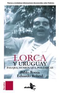 FEDERICO GARCÍA LORCA Y URUGUAY