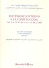 REFLEXIONES EN TORNO A CONSTRUCCION DE INTERCULTURALIDAD