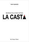 LA CASTA