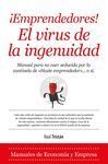 ¡EMPRENDEDORES! EL VIRUS DE LA INGENUIDAD