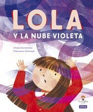 LOLA Y LA NUBE VIOLETA LIBROS ILUSTRADOS