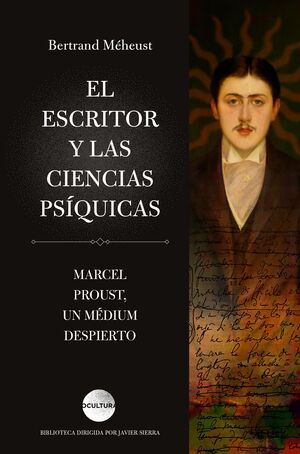 EL ESCRITOR Y LAS CIENCIAS PSÍQUICAS