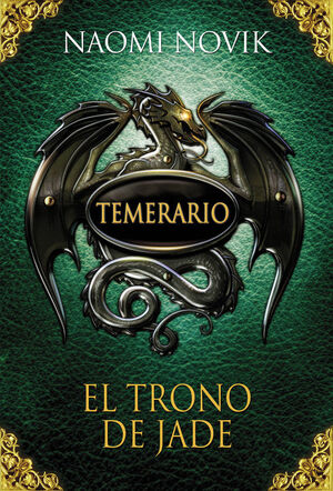 TEMERARIO. EL TRONO DE JADE