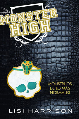 MONSTER HIGH VOL. 2. MONSTRUOS DE LO MÁS NORMALES