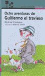 OCHO AVENTURAS DE GUILLERMO EL TRAVIESO