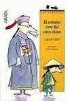 EL EXTRAÑO CASO DEL CIRCO CHINO