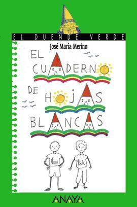 EL CUADERNO DE HOJAS BLANCAS